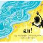 Come!/Vaa!/à®µà®¾! 