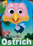Forest bird - They call me OSTRICH