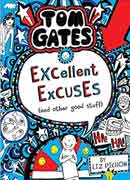 Tom Gates  02: Excellent Excuses and Other Good Stuff