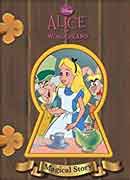 Disney Alice in Wonderland Magical Story: Disney Magical Story 