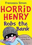 Horrid Henry Robs The Bank