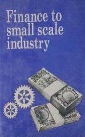 Finance To Small Scale Industry