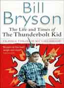 Life and Times of the Thunderbolt Kid