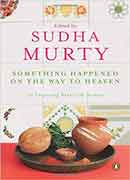 Something Happened on the Way to Heaven