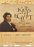 the keys of egypt, the race to read the hieroglyphs