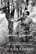 Indira Gandhi - A Life In Nature